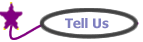 Tell Us